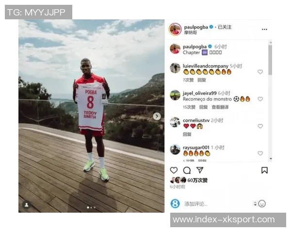 博格巴社交媒体晒自拍照暗示复出在即期待联赛精彩对决