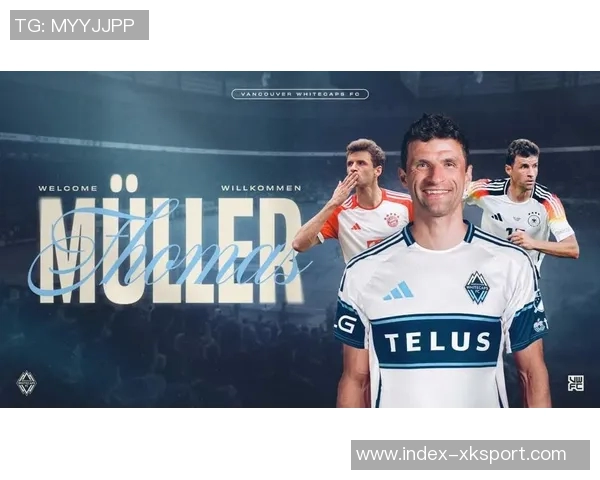 穆勒加盟温哥华后状态火热六场比赛斩获六球四助攻 穆勒加盟温哥华后状态火热六场比赛斩获六球四助攻